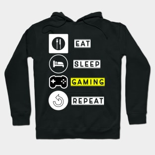 eat sleep gaming repeat Hoodie